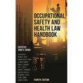 Occupational Safety and Health Law Handbook