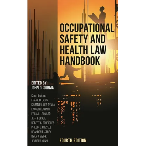 Occupational Safety and Health Law Handbook