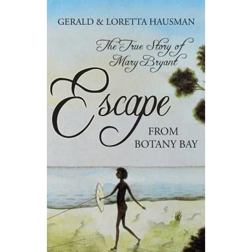 Escape from Botany Bay