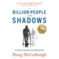 A Billion People in the Shadows: The Ultimate 1-hour Guide to Understanding Disability