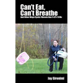 Can't Eat, Can't Breathe and Other Ways Cystic Fibrosis Has F#$%*d Me