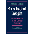 Sociological Insight: An Introduction to Non-Obvious Sociology
