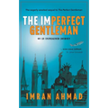 The Imperfect Gentleman: on an Unimagined Journey