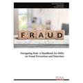 Navigating Risk: A Handbook for SMEs on Fraud Prevention and Detection