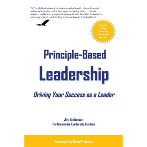 Principle-Based Leadership: Driving Your Success as a Leader