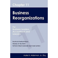 Chapter 11 Business Reorganizations: For Business Leaders, Accountants And Lawyers