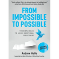 From Impossible to Possible: Two Simple Rules to Assure Exceptional Public Value