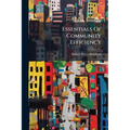 Essentials Of Community Efficiency