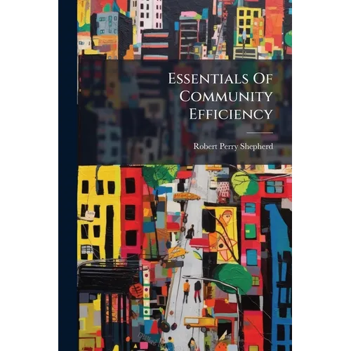 Essentials Of Community Efficiency