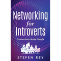 Networking for Introverts: Connections Made Simple