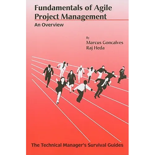 Fundamentals of Agile Project Management: An Overview