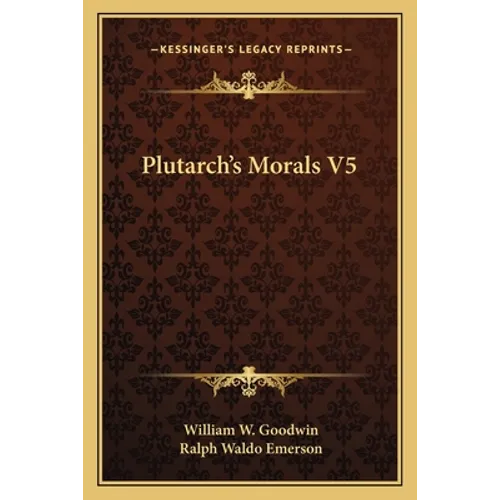 Plutarch's Morals V5