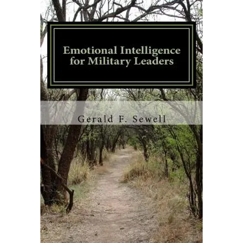 Emotional Intelligence for Military Leaders
