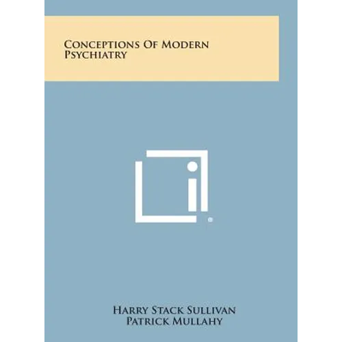 Conceptions of Modern Psychiatry