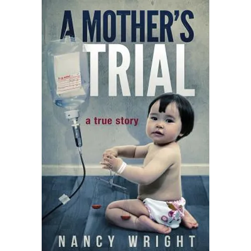 A Mother's Trial