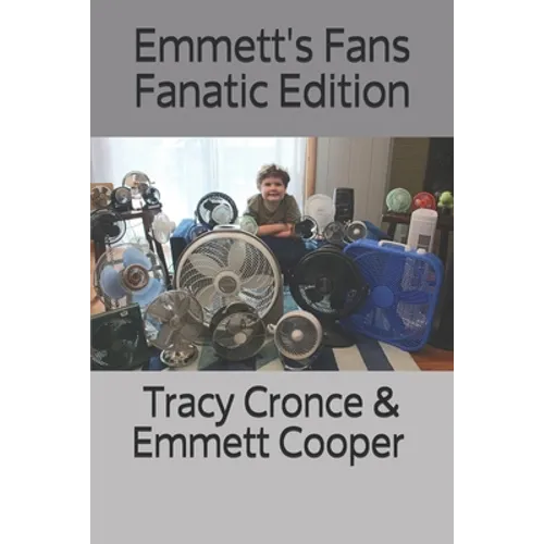 Emmett's Fans Fanatic Edition