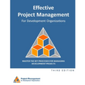 Effective Project Management for Development Organizations