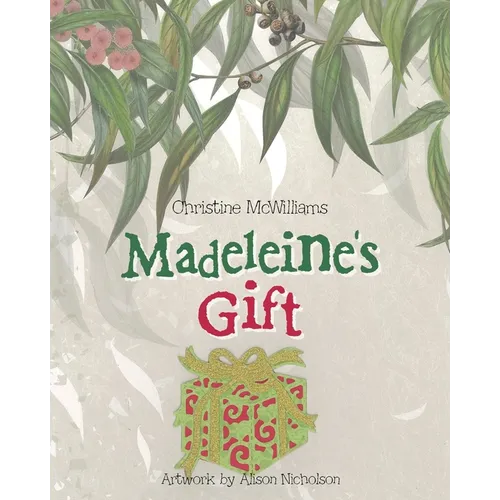 Madeleine's Gift