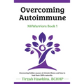 Overcoming Autoimmune