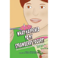 What Happened to My Strawberry Yogurt?: Ever wonder what happens to the foods you eat?