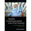 Health Communication in 21st 2