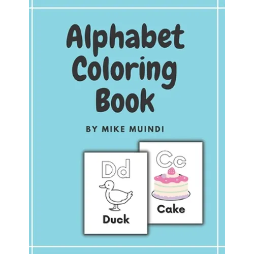 Alphabet: A Coloring Book