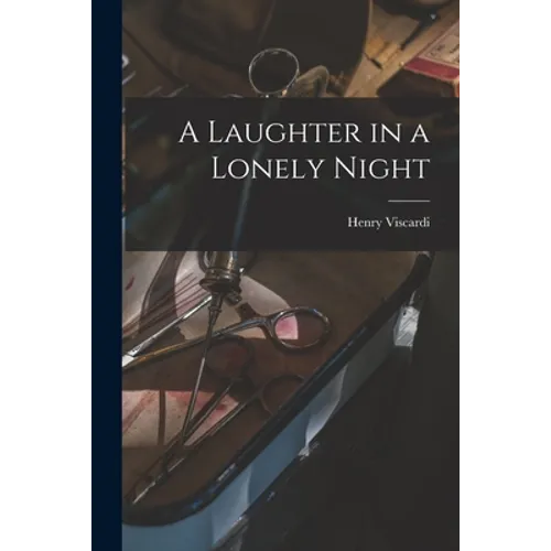 A Laughter in a Lonely Night