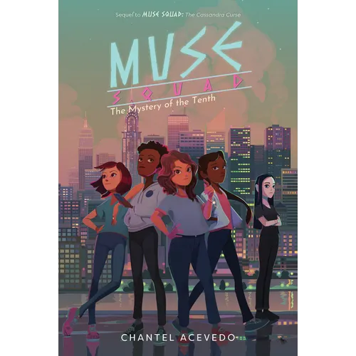 Muse Squad: The Mystery of the Tenth