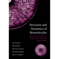 Structure and Dynamics of Biomolecules: Neutron and Synchrotron Radiation for Condensed Matter Studies