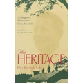 The Heritage: A Daughter's Memoir Of Louis Bromfield