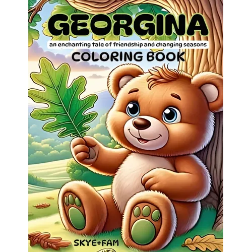 GEORGINA - An enchanting coloring book and story about friendship and changing seasons