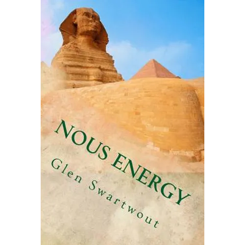 Nous Energy: Healing Power of the Pyramids