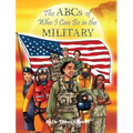 The ABCs of Who I Can Be in the Military