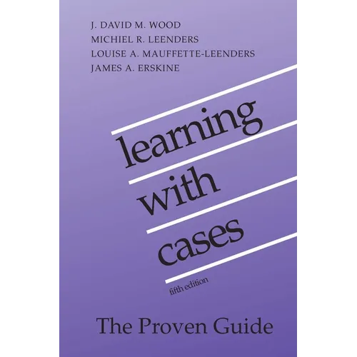 Learning with Cases: Fifth Edition