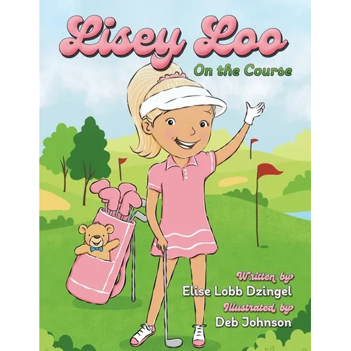 Lisey Loo: On the Course