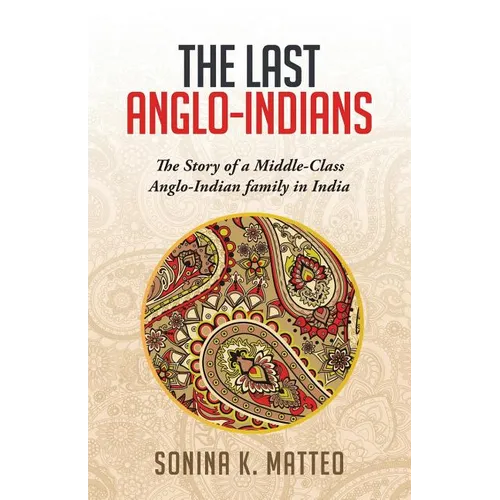 The Last Anglo-Indians