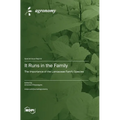 It Runs in the Family: The Importance of the Lamiaceae Family Species