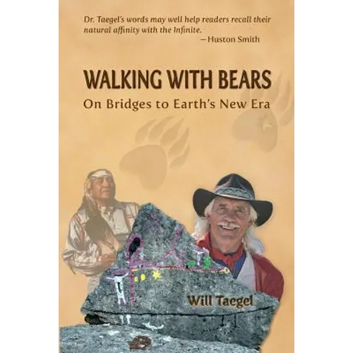 Walking With Bears: On Bridges to Earth's New Era