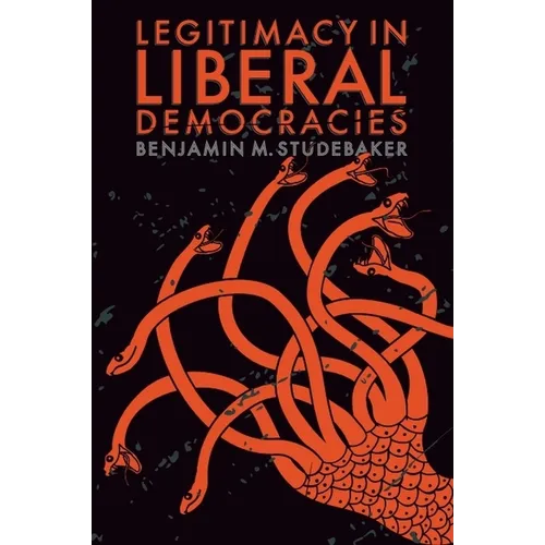 Legitimacy in Liberal Democracies