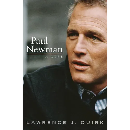 Paul Newman: A Life