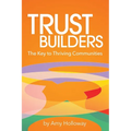 Trust Builders