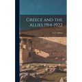 Greece and the Allies 1914-1922
