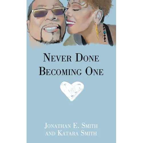 Never Done Becoming One