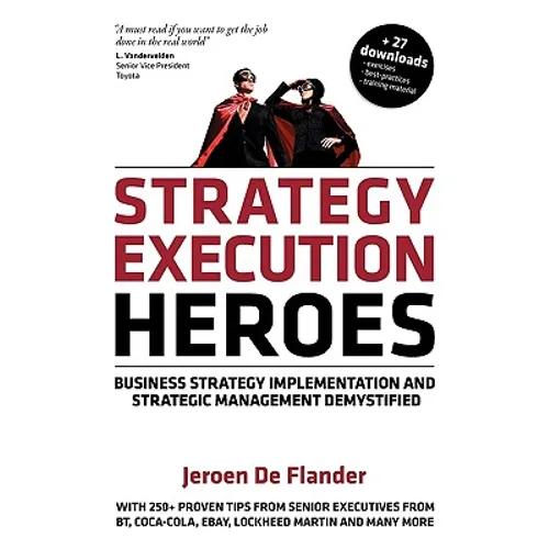 Strategy Execution Heroes