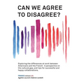Can We Agree to Disagree?: Exploring the differences at work between Americans and the French: A cross-cultural perspective on the gap between the Hex