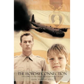 The Hobday Connection: A Story of War, Love, Hate, Intrigue, Deception and a Search for the Truth.