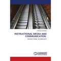 Instructional Media and Communication
