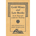 Gold Mines and Law Books: H.H. Bancroft's California Bookshop
