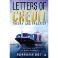 Letters of Credit: Theory and Practice