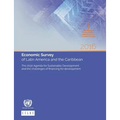 Economic Survey of Latin America and the Caribbean 2016: The 2030 Agenda for Sustainable Development and the challenges of financing for development